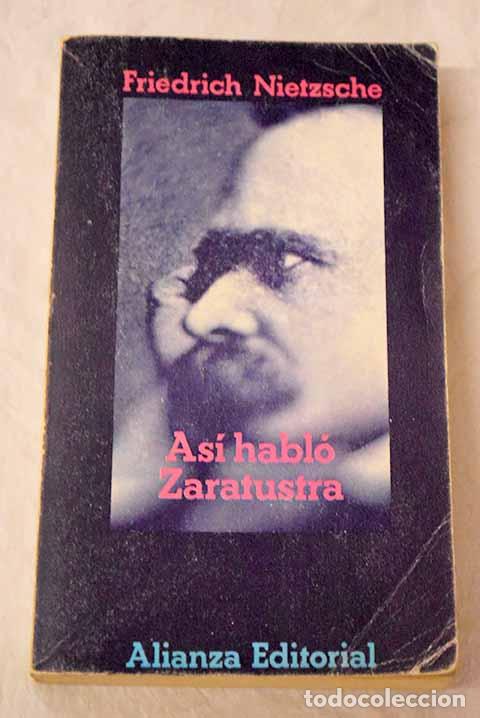 B&uuml;cher: As&iacute; habl&oacute; Zaratustra: un libro para todos y para nadie.- Nietzsche, Friedrich