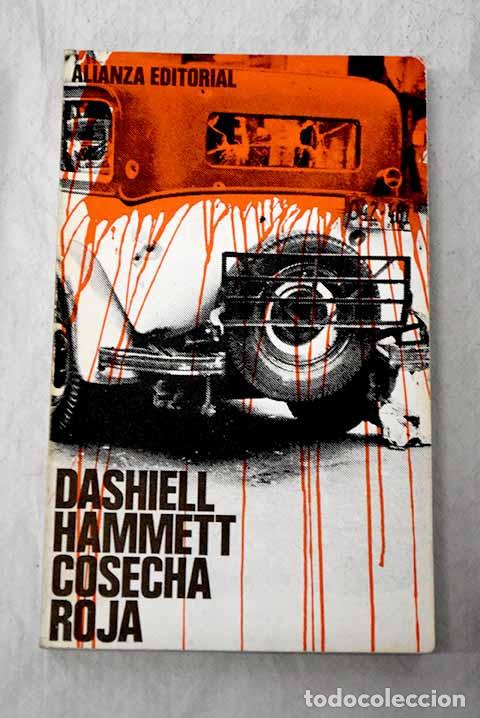 B&uuml;cher: Cosecha roja: Hammett, Dashiell.- Hammett, Dashiell