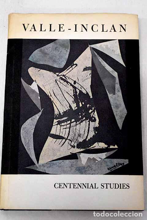B&uuml;cher: Valle-Incl&aacute;n: centennial studies
