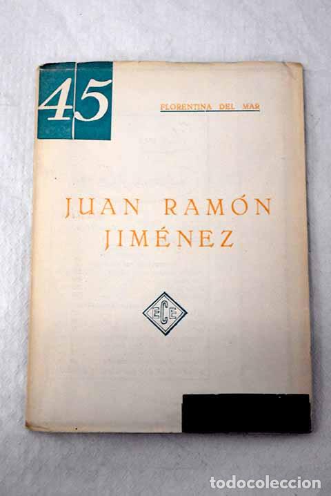 Libri di seconda mano: Juan Ram&oacute;n Jim&eacute;nez: Del Mar, Florentina.- Del Mar, Florentina