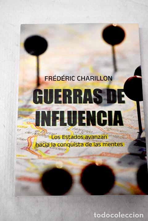 Libros: Guerras de influencia.- Charillon, Fr&eacute;d&eacute;ric