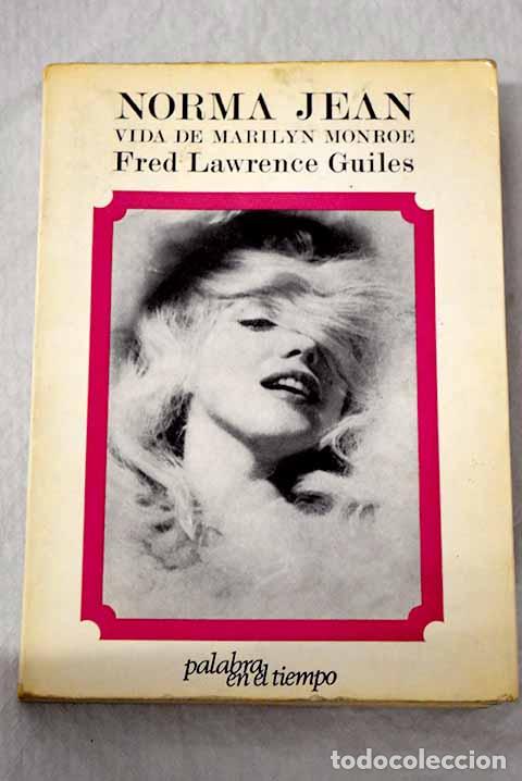 books: Norma Jean: Vida de Marilyn Monroe.- Guiles, Fred Lawrence