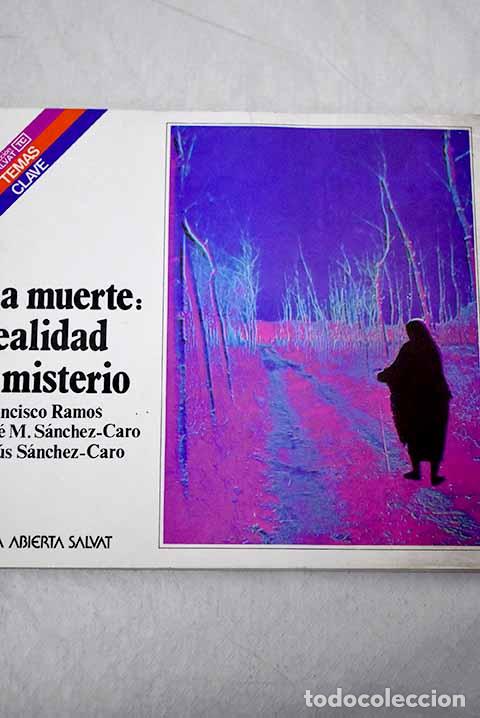 books: La muerte, realidad y misterio.- Ramos Campos, Francisco