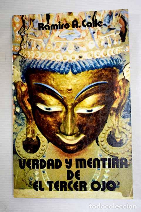 Libros: Verdad y mentira de El Tercer Ojo .- Calle, Ramiro