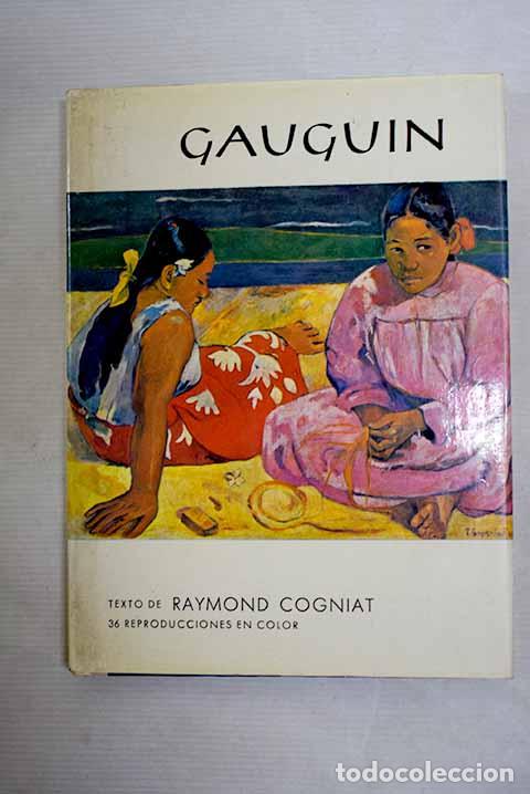 Libri di seconda mano: Gauguin: Cogniat, Raymond.- Cogniat, Raymond