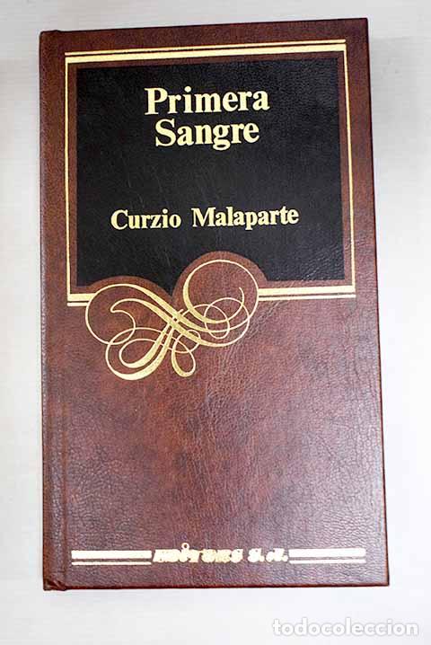 Libri di seconda mano: Primera sangre: Malaparte, Curzio.- Malaparte, Curzio