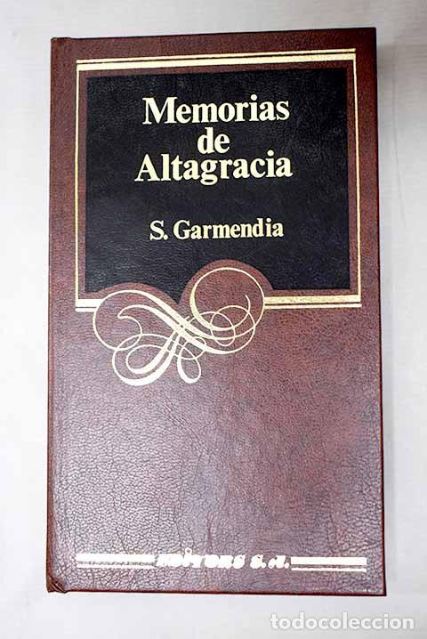 Libri di seconda mano: Memorias de Altagracia.- Garmendia, Salvador