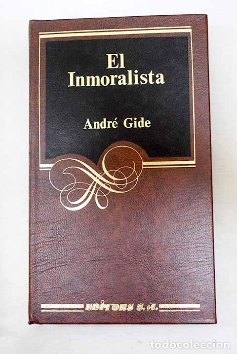 Libri di seconda mano: El inmoralista: Gide, Andr&eacute;.- Gide, Andr&eacute;