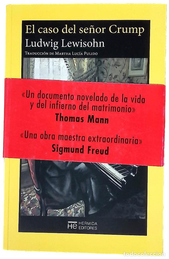 Libri di seconda mano: El caso del se&ntilde;or Crump - Lewisohn, Ludwig; Pulido, Martha