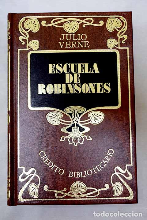 books: Escuela de Robinsones.- Verne, Julio