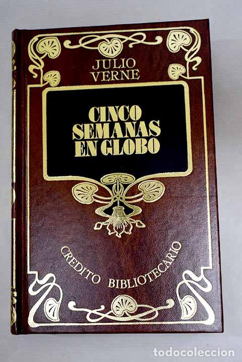 books: Cinco semanas en globo.- Verne, Julio
