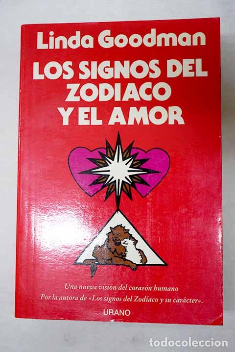 Libri di seconda mano: Los signos del zod&iacute;aco y su car&aacute;cter.- Goodman, Linda