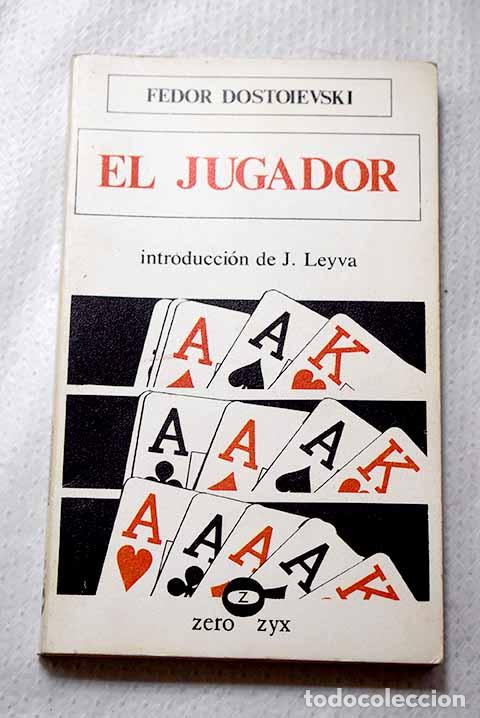 Libri di seconda mano: El jugador: Dostoyevski, Fedor.- Dostoyevski, Fedor