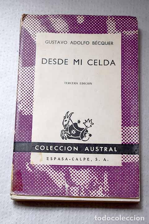 Libros: Desde mi celda: B&eacute;cquer, Gustavo Adolfo.- B&eacute;cquer, Gustavo Adolfo