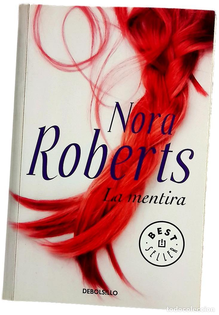 B&uuml;cher: La mentira - Roberts, Nora; Calvino Guti&eacute;rrez, Nieves