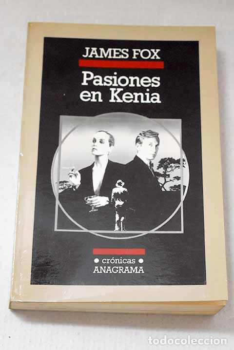 Livres: Pasiones en Kenia: Fox, James.- Fox, James