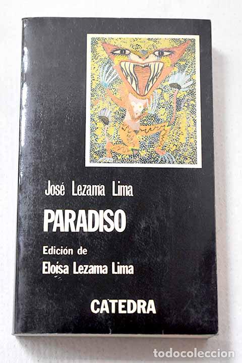 Livres: Paradiso: Lezama Lima, Jos&eacute;.- Lezama Lima, Jos&eacute;