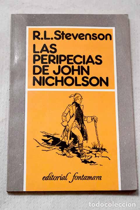 Libros: Las peripecias de John Nicholson.- Stevenson, Robert Louis