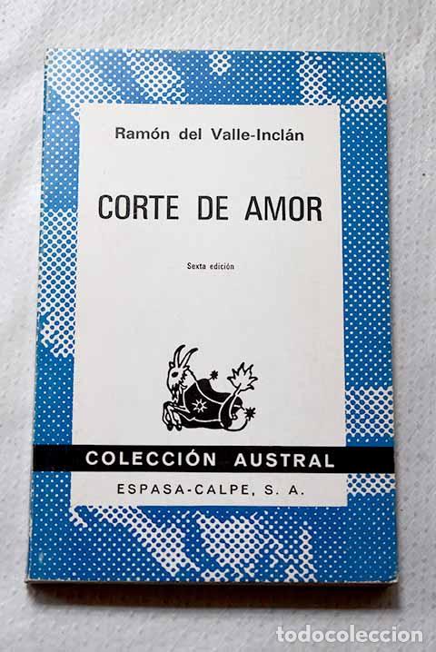 books: Corte de amor: florilegio de honestas y nobles damas.- Valle-Incl&aacute;n, Ram&oacute;n del