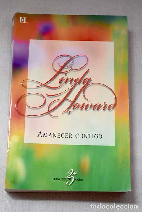 books: Amanecer contigo: Howard, Linda.- Howard, Linda