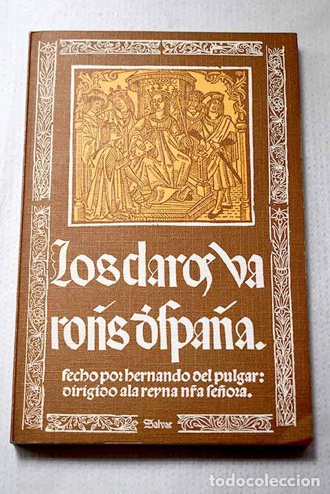 Libros: Los claros varons d Spa&ntilde;ac.- Pulgar, Fernando del