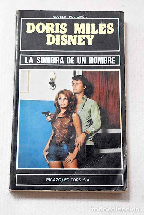 Libros: La sombra de un hombre.- Disney, Doris Miles