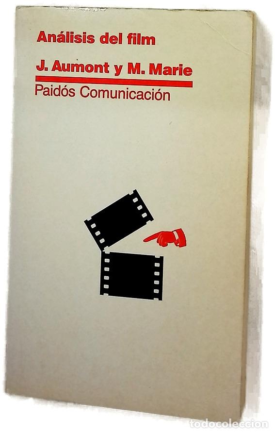 Libros: An&aacute;lisis del film - Aumont, Jacques; Marie, Michel