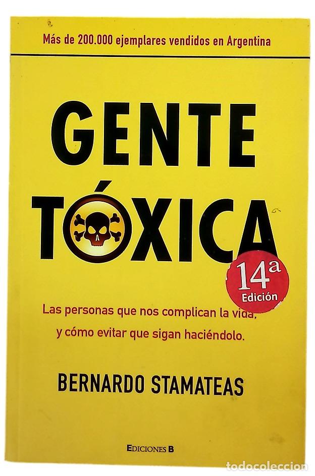 Libros: Gente t&oacute;xica - Stamateas, Bernardo