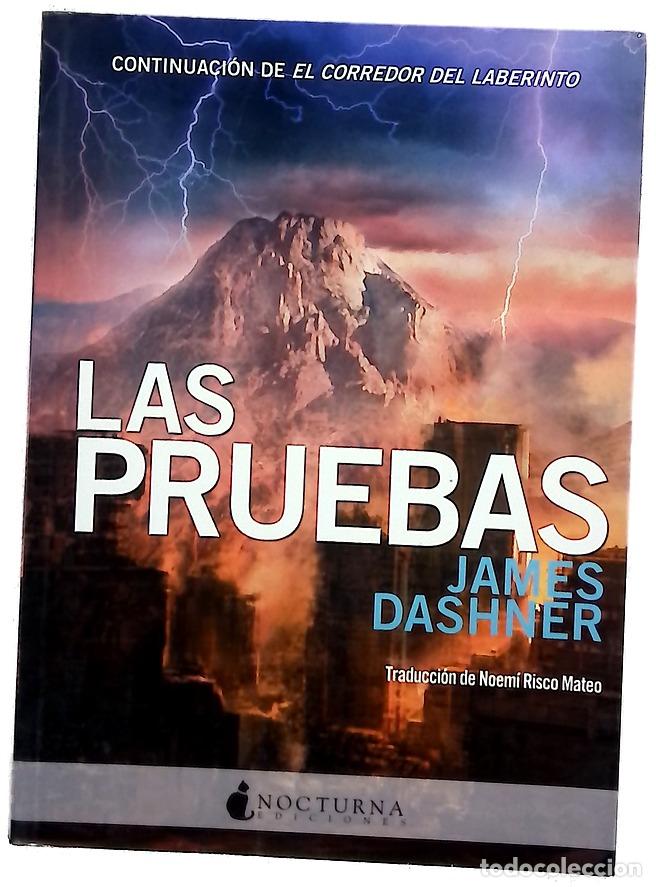 Libros: Las pruebas - Dashner, James; Risco, Noem&iacute;