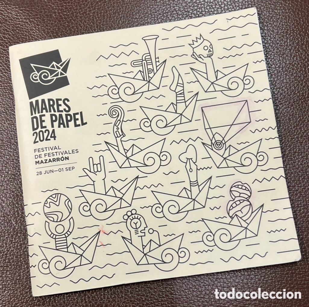 Libros: Libro / Programa. Mares de Papel. Festival de Festivales. Mazarron. Murcia. 2024.
