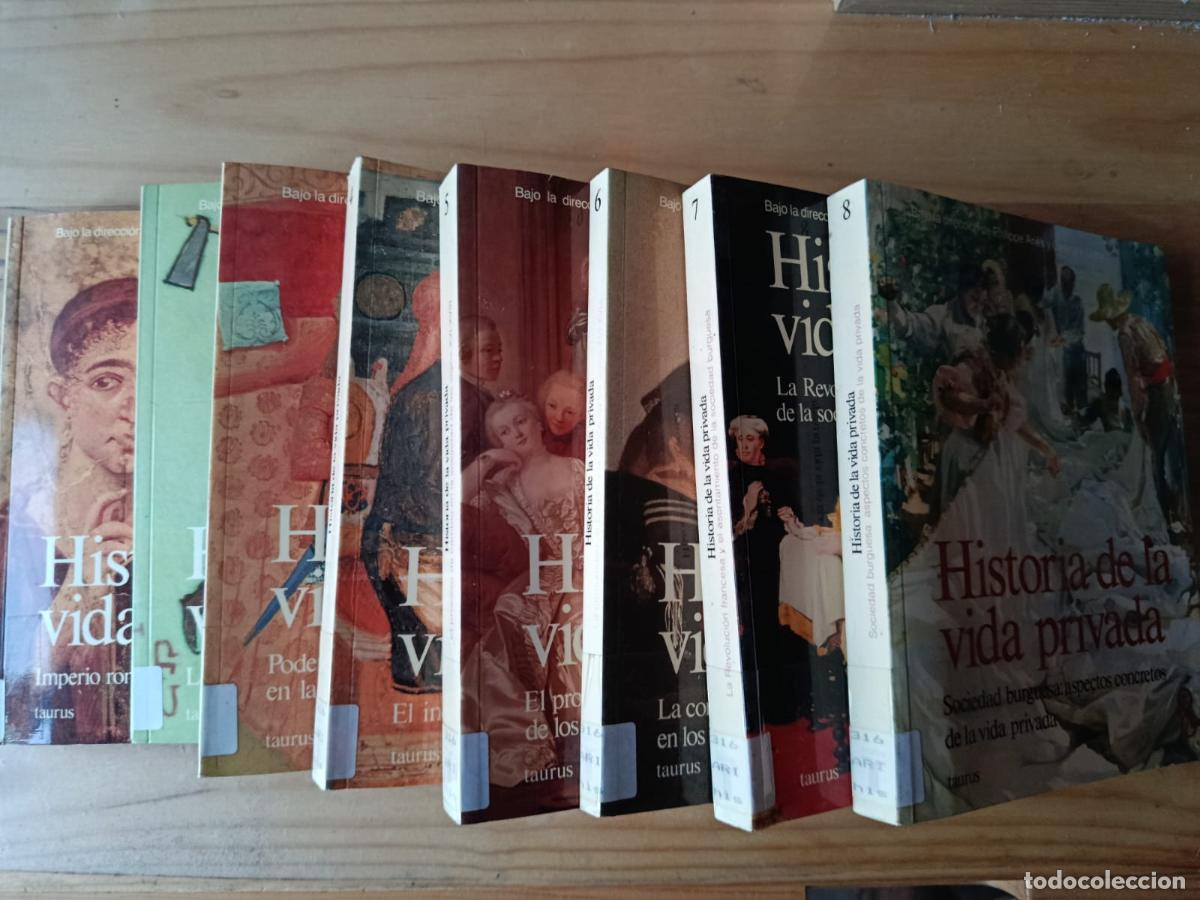 Libros: HISTORIA DE LA VIDA PRIVADA 1, 2, 3, 4, 5, 6, 6, 7, 8 - Philippe Ari&egrave;s; Georges Duby