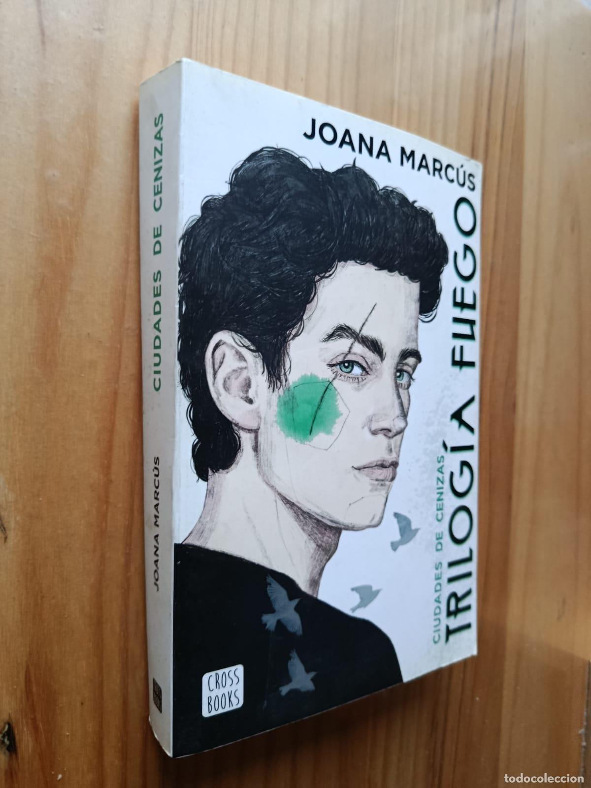 Libros: Trilog&iacute;a Fuego 2. Ciudades de cenizas - Joana Marc&uacute;s
