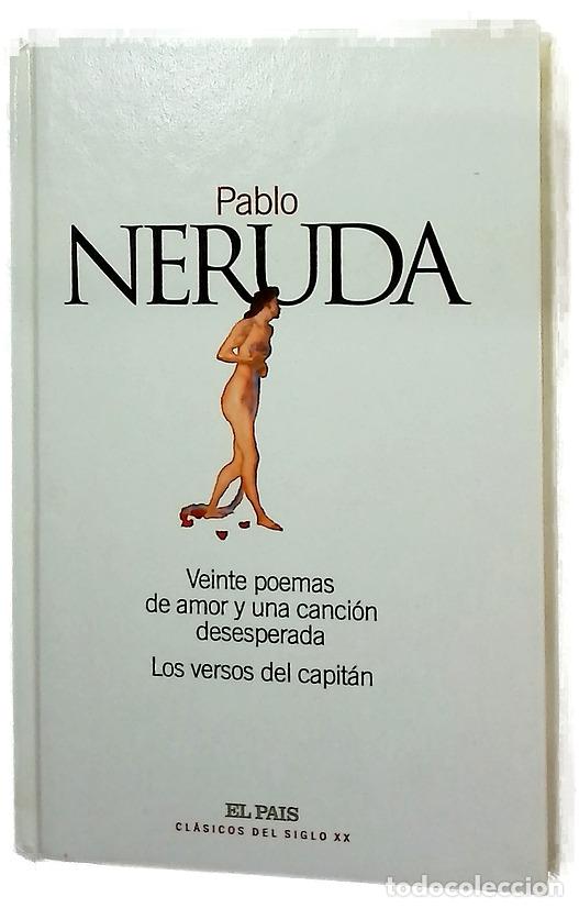 Livros em segunda m&atilde;o: Veinte poemas de amor y una canci&oacute;n desesperada ; Los versos del capit&aacute;n