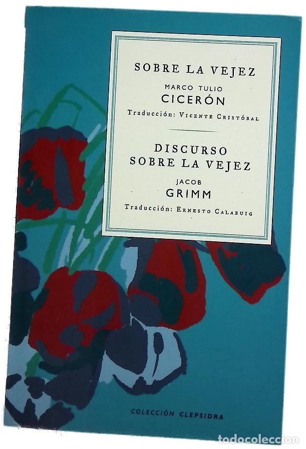 Libros: Sobre la vejez ; Discurso sobre la vejez