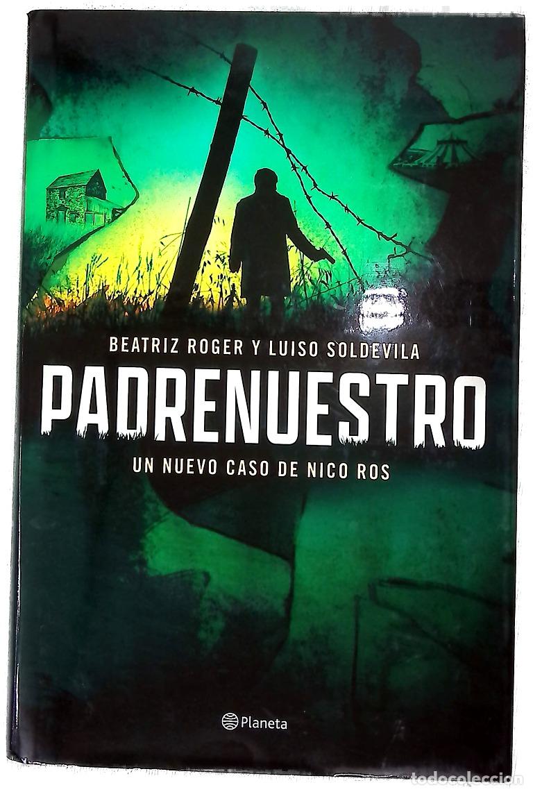 Libros: Padrenuestro : un nuevo caso de Nico Ros