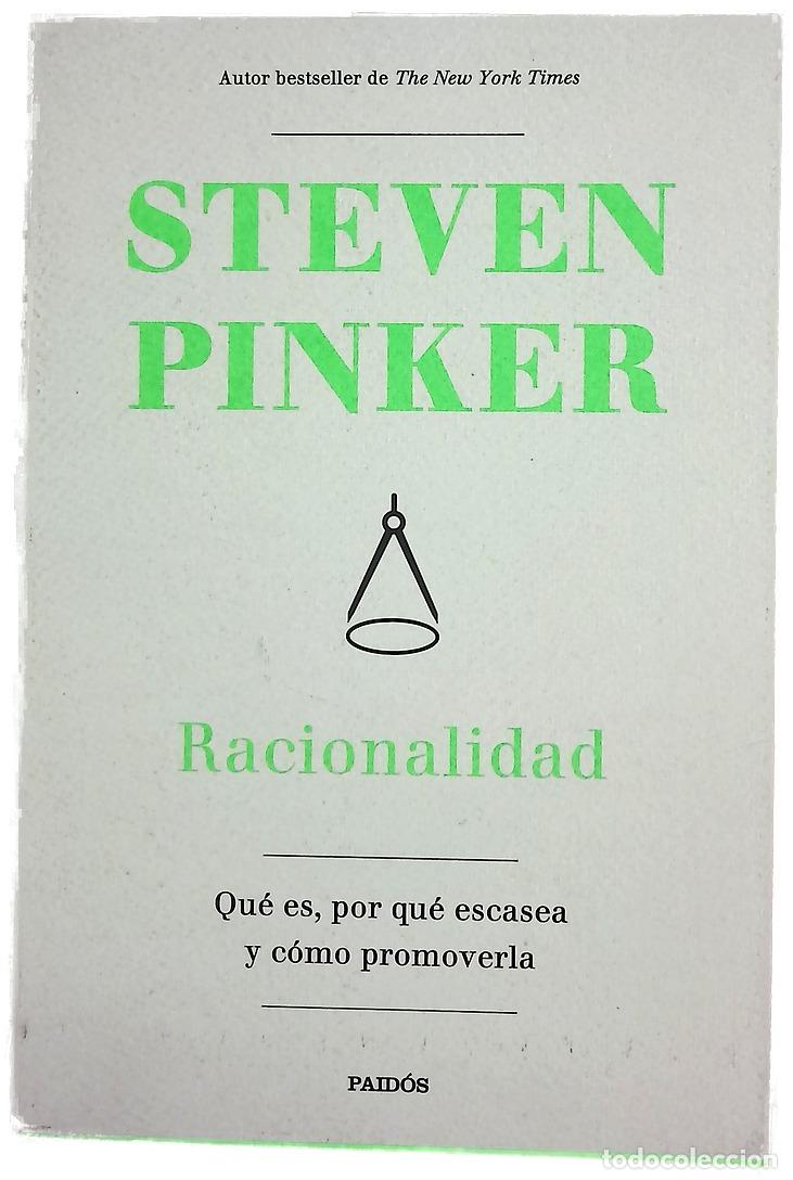 Libros: Racionalidad : qu&eacute; es, por qu&eacute; parece escasear, por qu&eacute; es importante