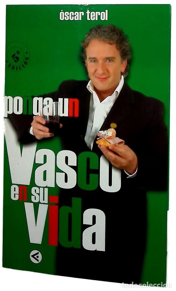 Libros: Ponga un vasco en su vida