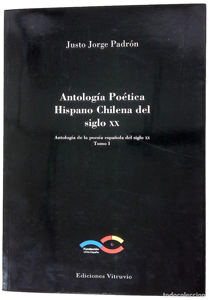 Libros: Antolog&iacute;a po&eacute;tica hispano chilena del siglo XX, tomo I