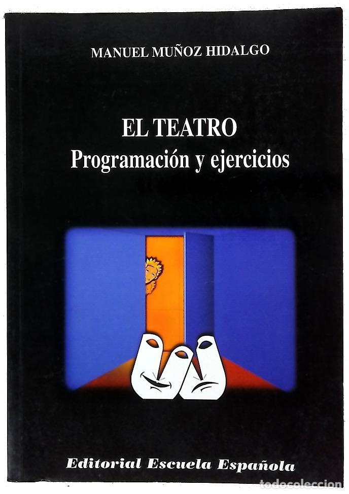 Libros: El teatro programaci&oacute;n y ejercicios