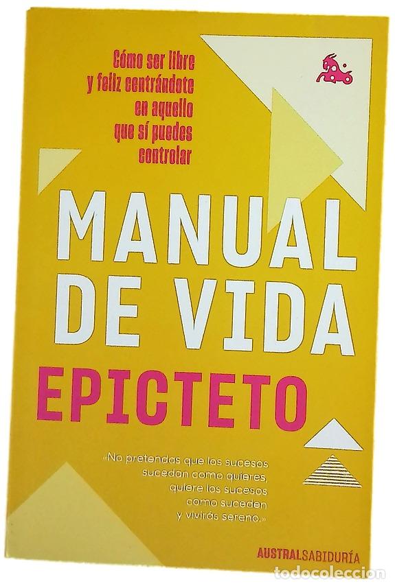 Libros: Manual de vida - Epicteto; Ortiz Garc&iacute;a, Paloma