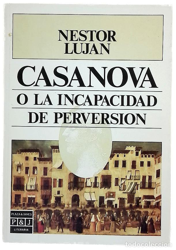 Libros: Casanova o La incapacidad de perversi&oacute;n