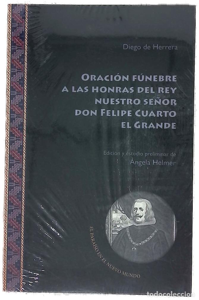 Libros: Oraci&oacute;n f&uacute;nebre a las honras del rey nuestro se&ntilde;or don Felipe Cuarto el Grande