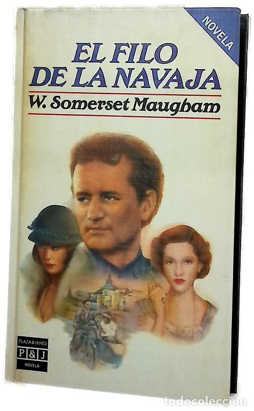 Libros: El filo de la navaja - Maugham, W. Somerset; Calleja, Fernando