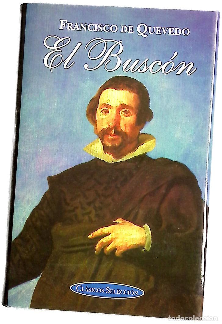 Libros: El Busc&oacute;n - Quevedo, Francisco de