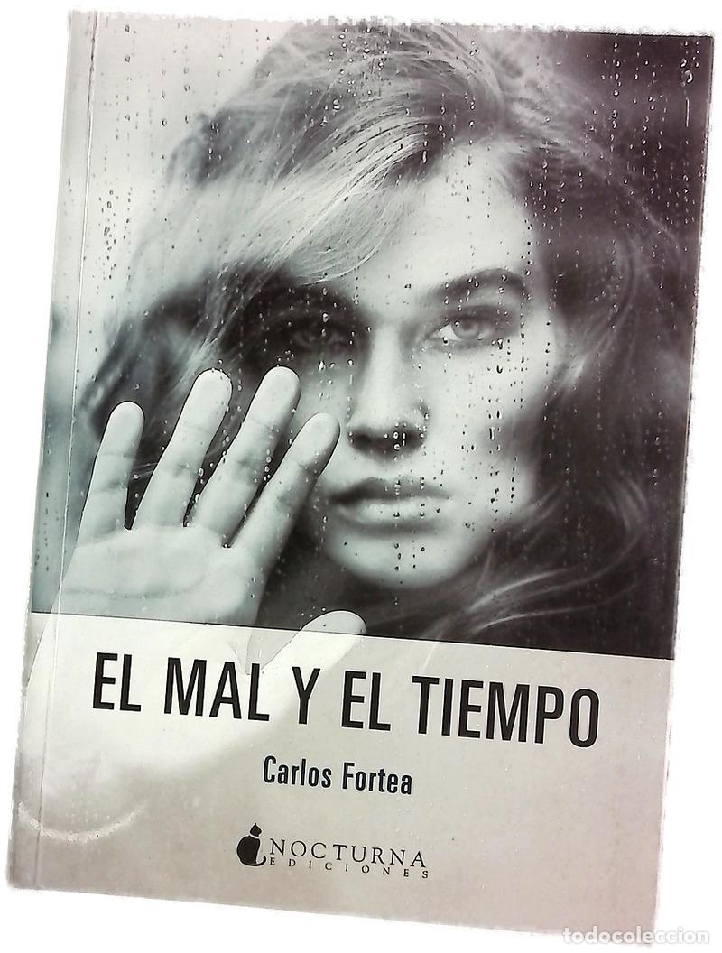 Livros em segunda m&atilde;o: El mal y el tiempo - Fortea, Carlos