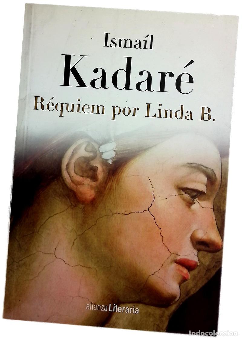 Livros em segunda m&atilde;o: R&eacute;quiem por Linda B. - Kadare, Ismail; S&aacute;nchez Lizarralde, Ram&oacute;n; Roces Gonz&aacute;lez, Mar&iacute;a
