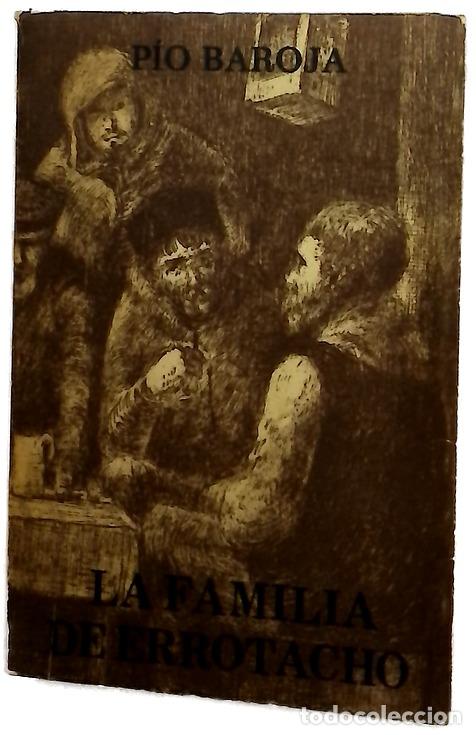 Livros em segunda m&atilde;o: La familia de Errotacho - Baroja, P&iacute;o