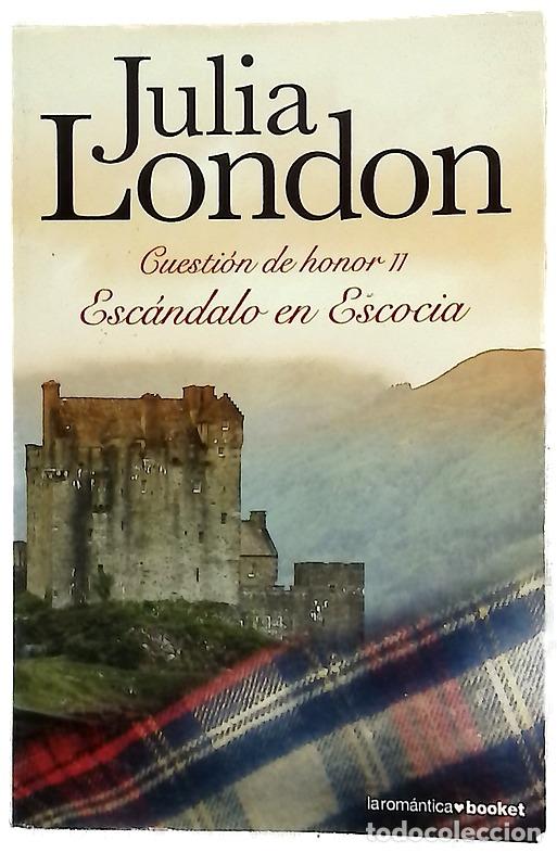 Libri di seconda mano: Esc&aacute;ndalo en Escocia - London, Julia; Nunes Mart&iacute;nez, Patricia