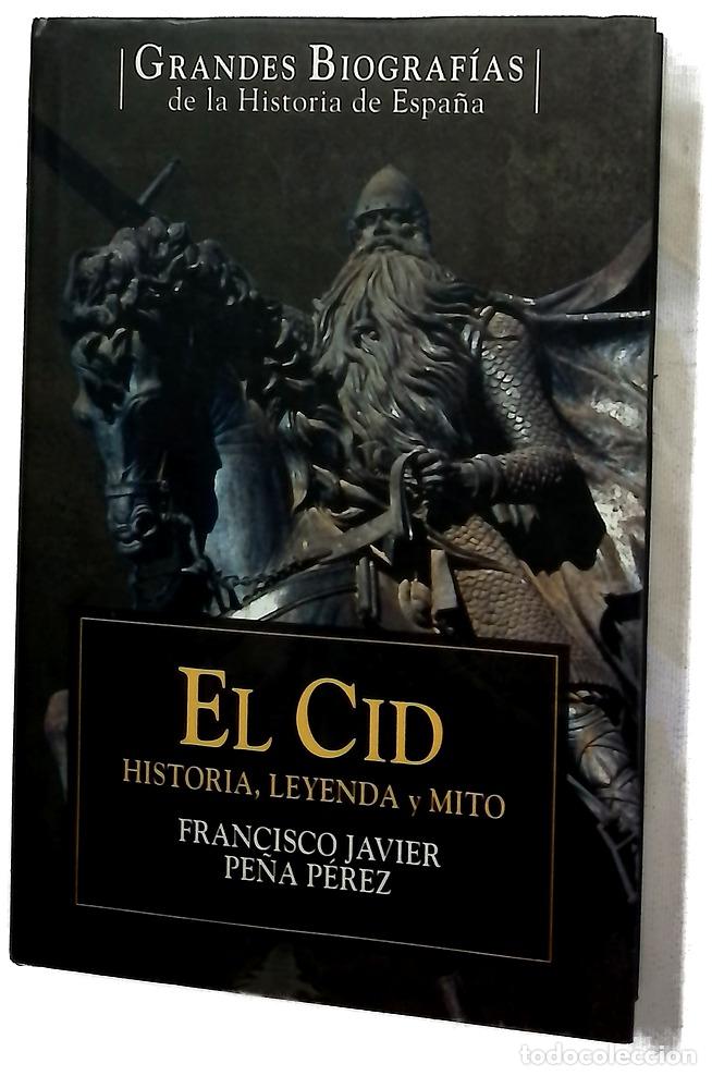 B&uuml;cher: El Cid Campeador historia, leyenda y mito