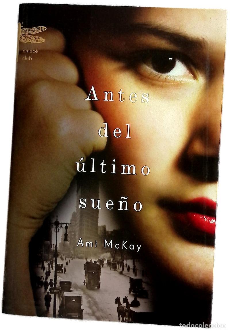 B&uuml;cher: Antes del &uacute;ltimo sue&ntilde;o - McKay, Ami; Montoto, Aleix